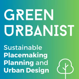 Green Urbanist - Placemaking in the Climate Crisis