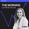 THE MORNING 31-08-26 | Estados Unidos e Irán reanudan hostilidades mientras Warsh mantiene el foco sobre la inflación.