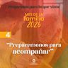 Preparémonos para acompañar