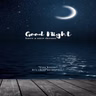 GOOD NIGHT
