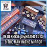 In Defense of 'Hater Tots' & the Man in the Mirror | SOTG 1358