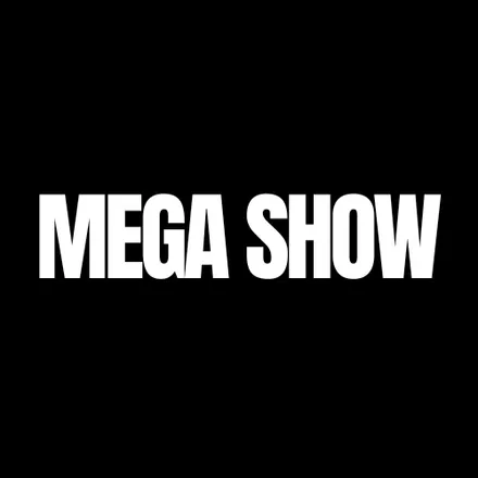 MEGA SHOW