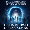 El Universo de las Almas Nº 47 (Directo 27 de Julio 2026)
