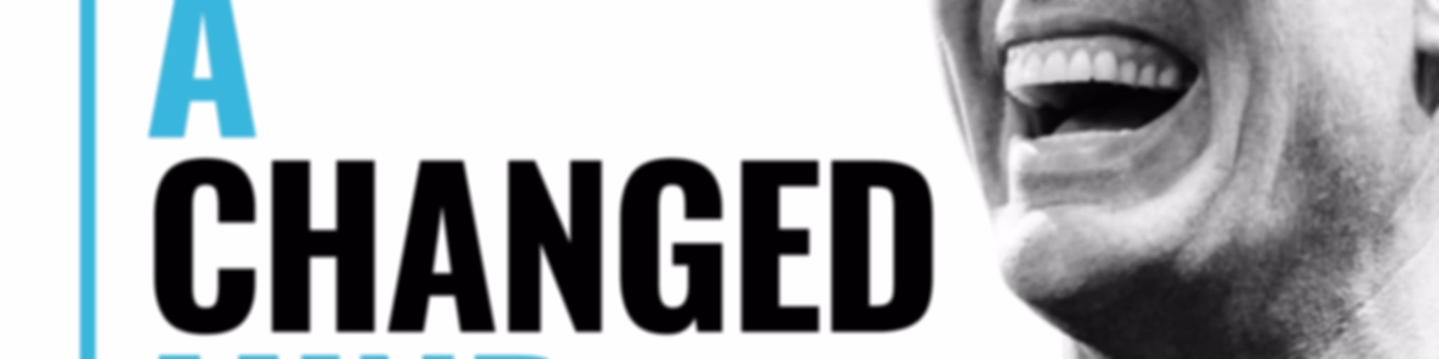 A Changed Mind | Mindset That Matters