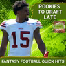 4 Rookie WRs to Target After Round 7