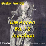 Ahnen, Bd. I.2 Ingraban, Die by Gustav Freytag (1816 - 1895)