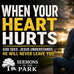 When Your Heart Hurts