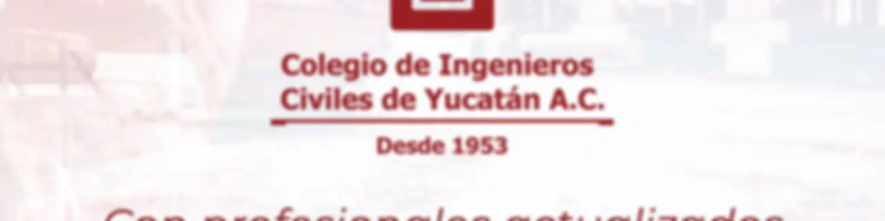 Colegio de ingenieros civiles de yucatán