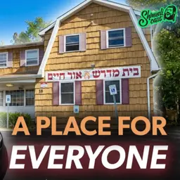 "A Place for Everyone!" - Sheiner's Shul | Lev Leyeled | Mordchai Pinkas - ShmueliCast Ep. 70
