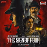 Sherlock Holmes - The Sign Of Four