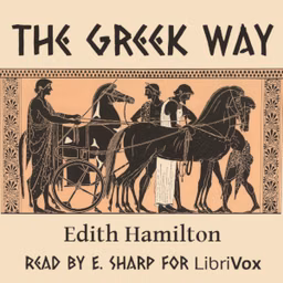 Greek Way, The by Edith Hamilton (1867 - 1963)