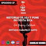 Episodio 27. Entrevista con la banda Argentina Karamelo Santo