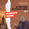 Auf den Spuren des Apostels Paulus (Teil V) Die himmlische Berufung | Norbert Lieth