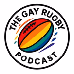 The Gay Rugby Podcast