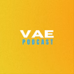 VAE Podcast