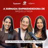 A Jornada Empreendedora de Raquelly Nicia | BoRampar e Elas Contam #32