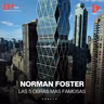 LAS 5 OBRAS MAS FAMOSAS DE NORMAN FOSTER