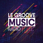Le Groove Music Radio