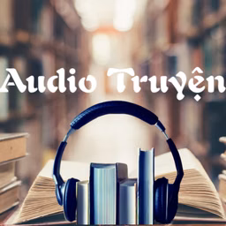 Audio Truyen