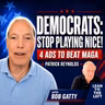 Democrats Must Get Tough to Win Congress and Defeat Trump