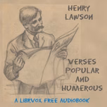 Verses Popular And Humorous (Version 2) by Henry Lawson (1867 - 1922)