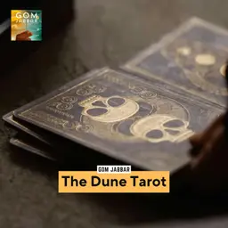 Producer’s Commentary: Revisiting the Dune Tarot