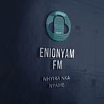 ENIONYAM FM