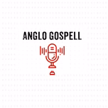 Anglo Gospell