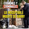 El inaceptable asesinato de Garry