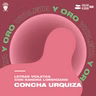 Letras violetas: Concha Urquiza