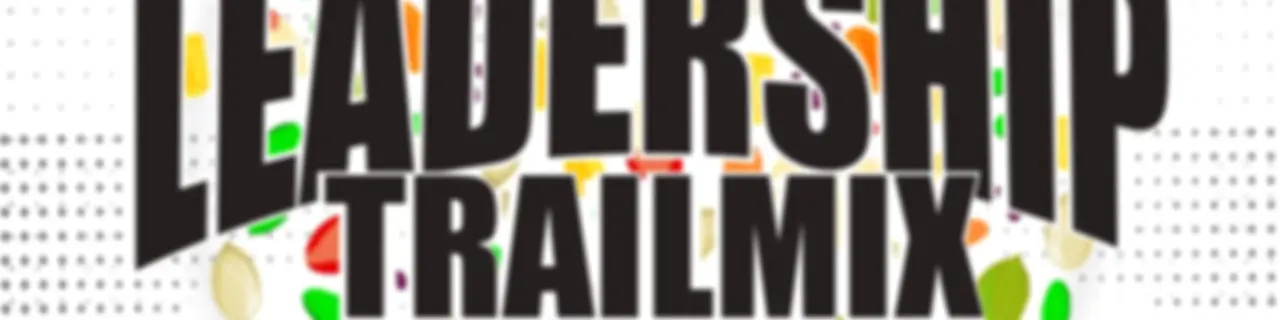 Leadership TrailMix