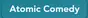 88.1 Atomic FM -  Atomic Comedy
