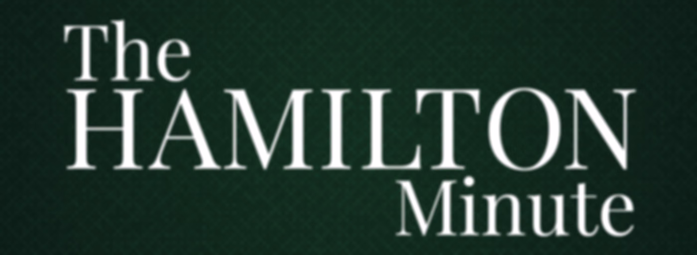 The Hamilton Minute