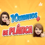 10minutos+ de Platica