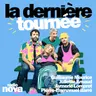 Le best-of de "La Dernière" à Annonay