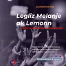 #4 Legliz Melanje ak Lemonn
