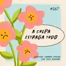 a culpa estraga tudo