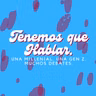 Tenemos Que Hablar... de las redes sociales