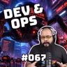 Dev&Ops - EP067 - Cómo proteger tus aplicaciones del tráfico y los bots de Inteligencia Artificial