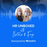 HR Unboxed S03E02 | Witch Hunts and HR Nightmares