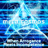 180: When Arrogance Meets Incompetence