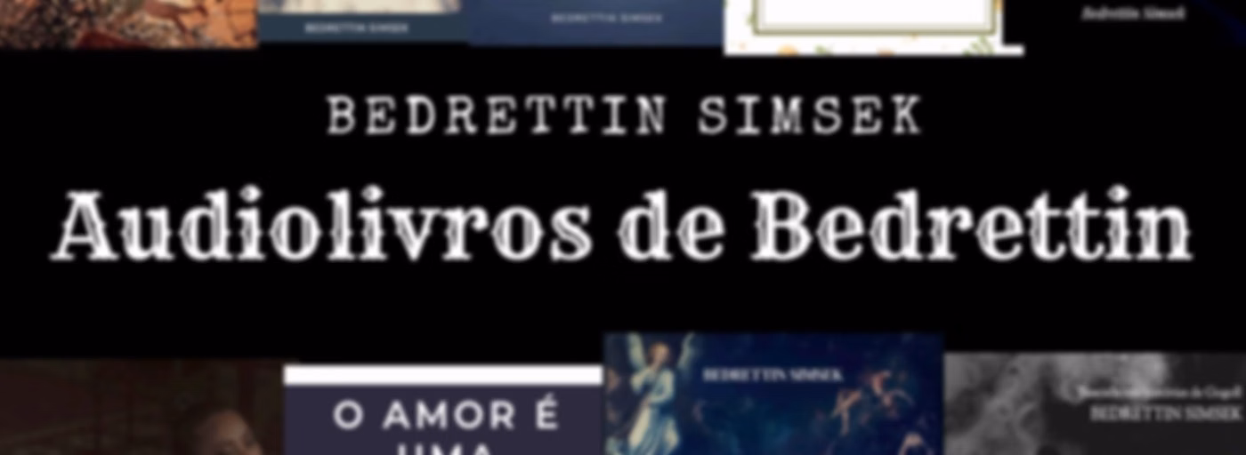 Audiolivros de Bedrettin