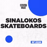DE CULIACÁN PARA EL MUNDO: LA HISTORIA DE SINALOKOS, HERBERTO SINAGAWA X EFECTO OLLIE EP 228