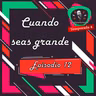 Cuando seas grande