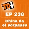 236 China da el sorpasso