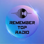 Remember Top Radio