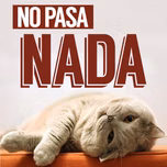 No Pasa Nada