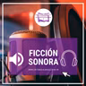 Ficcion Sonora Almaluz 22-10-2022 Otra vuelta de tuerca