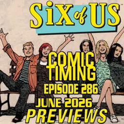 Episode 286 - June 2026 Previews