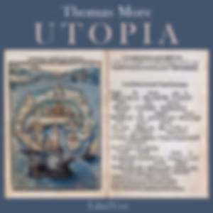 Utopia (Burnet translation) by Thomas More (1478 - 1535)
